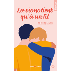 « La vie ne tient qu&rsquo;à un fil », le nouveau roman de Valentine Lalande